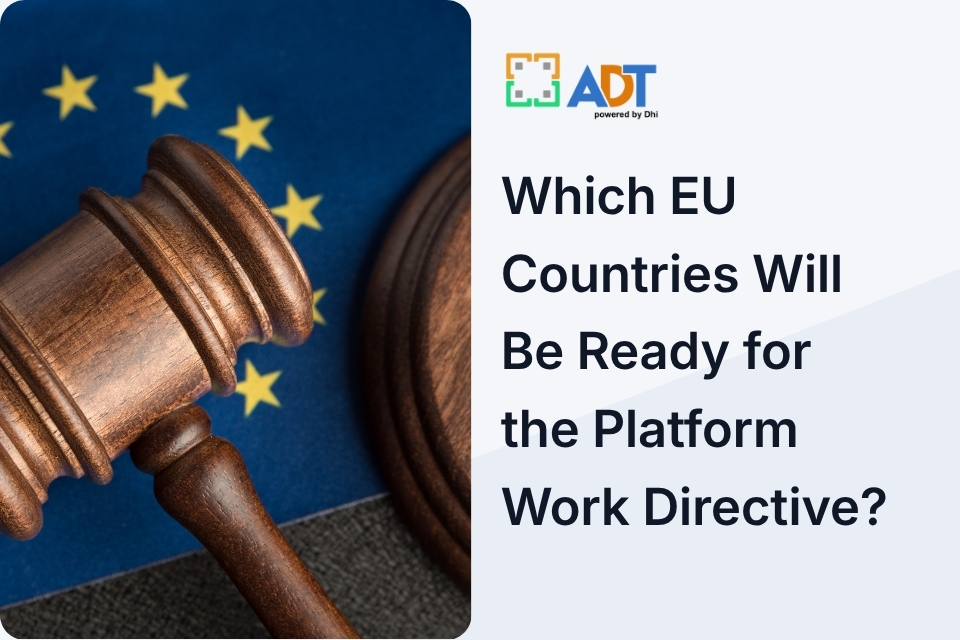 Which EU Countries Will Be Ready for the Platform Work Directive?